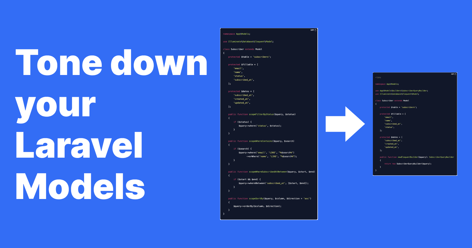 Tone down your Laravel models using custom query builders